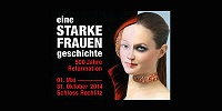 В Саксонии проходит выставка «История влиятельных женщин — 500 лет Реформации»